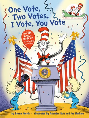cover image of One Vote, Two Votes, I Vote, You Vote